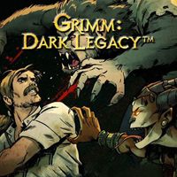 Grimm: Dark Legacy