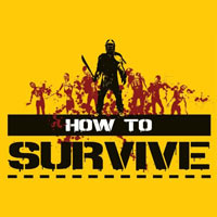 How to Survive