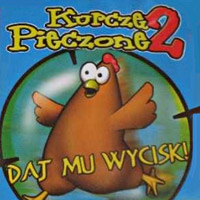 Kurczę Pieczone 2: Daj mu wycisk