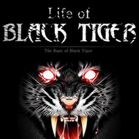 Life of Black Tiger