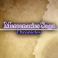 Mercenaries Saga Chronicles