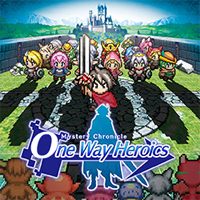 Mystery Chronicle: One Way Heroics