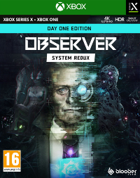 Observer: System Redux - Day One Edition