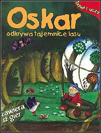 Oskar Odkrywa Tajemnice Lasu