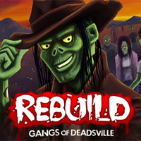 Rebuild 3: Gangs of Deadsville