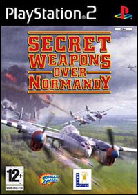 Secret Weapons Over Normandy