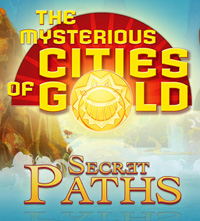 The Mysterious Cities of Gold