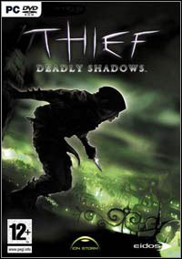 Thief: Deadly Shadows