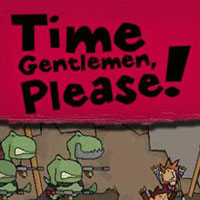 Time Gentlemen, Please!