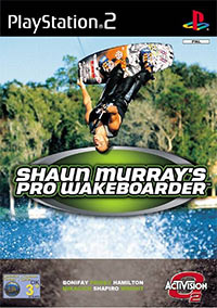 Wakeboarding Unleashed Featuring Shaun Murray