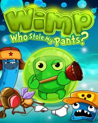 Wimp: Who Stole My Pants?